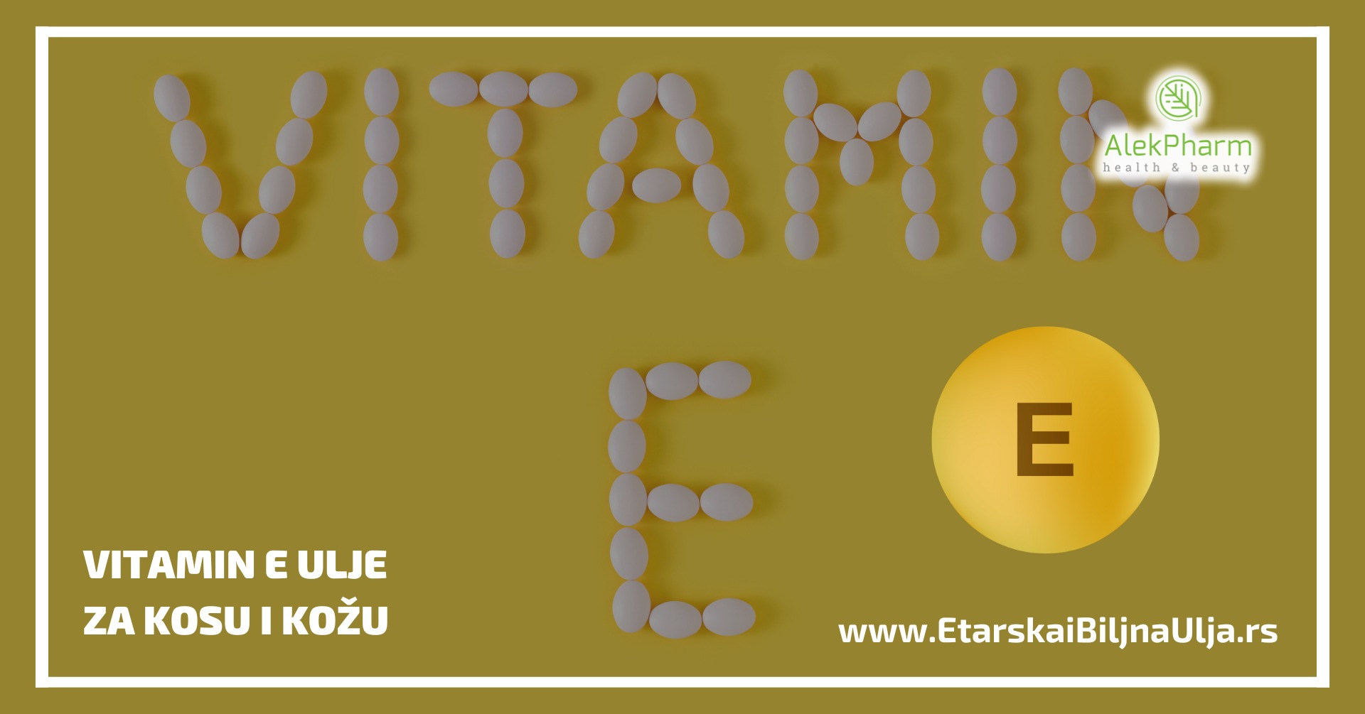 Vitamin E ulje za kosu i kožu